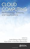 Cloud computing : methodology, system, and applications