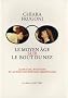 Le Moyen Age sur le bout du nez : Lunettes, boutons et autres inventions m�di�vales