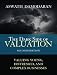 The Dark Side of Valuation: Valuing Young, Distressed, and Complex Businesses (2nd Edition)