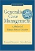 Generalist Case Management: A Method of Human Service Delivery