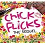 Chick Flicks: the Sequel