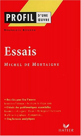 Essais : Michel de Montaigne