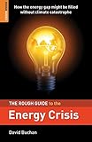 The rough guide to the energy crisis