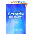 The Core Concepts of Occupational Therapy: A Dynamic Framework for Practice