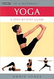 Yoga: A Step-by-step Guide (In a Nutshell)