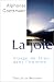 La Joie, visage de Dieu homme