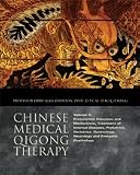 Prescription Exercises and Meditations, Treatment of Internal Diseases, Pediatrics, Geriatrics, Gynecology, Neurology and Energetic Psychology (Chinese Medical Qigong Therapy, Volume 4)