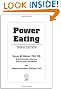 Power Eating, Third Edition
