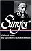 Isaac Bashevis Singer Collected Stories V. 3 : One Night in Brazil to the Death of Methuselah (Library of America)