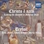 Christo e Nato - Lauding the Nativity in Medieval Italy