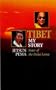 Tibet: My Story