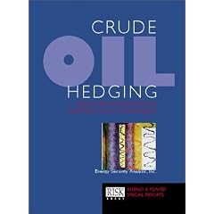 Crude Oil Hedging: Benchmarking Price Protection Strategies