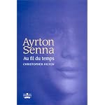 Ayrton Senna, au fil du temps book cover