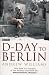 D-day to Berlin
