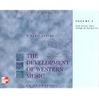 Click here to buy The Development of Western Music: An Anthology, Volume I: From Ancient Times through the Baroque Era by  K Marie Stolba.