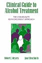 Clinical Guide to Alcohol Treatment: The Community Reinforcement Approach (Guilford Substance Abuse)