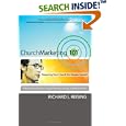 Church Marketing 101: Preparing Your Church for Greater Growth by Richard L. Reising
