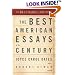 The Best American Essays of the Century (The Best American Series)
