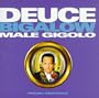 Deuce Bigalow Male Gigolo