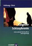 Produkt-Bild: Ratgeber Schizophrenie: Informationen f&uuml;r Betroffene und Angeh&ouml;rige
