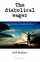 The Diabolical Wager: A Counterblast to Fundamentalism