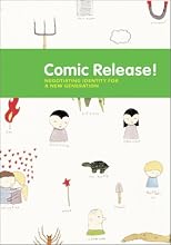 Comic Release: Negotiating Identity for a New Generation