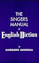 The Singer's Manual of English Diction
