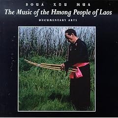 The Music of the Hmong People of Laos