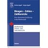 Mengen - Zahlen - Zahlbereiche: Eine elementare Einf�hrung in die Mathematik (Mathematik Primar- und Sekundarstufe)