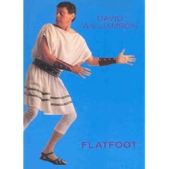 Flatfoot: A Roman Comedy of Bad Manners (Current Theatre) by David Williamson