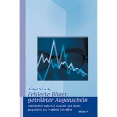 Frisierte Bilder, getr�bter Augenschein