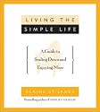 Living the Simple Life: A Guide to Scaling Down and Enjoying More