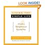 Living the Simple Life: A Guide to Scaling Down and Enjoying More