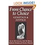 From Chance to Choice: Genetics and Justice