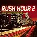 Rush Hour 2 (2 CDs)
