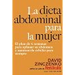 La Dieta Abdominal Para la Mujer ~ David Zinczenko