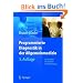 Programmierte Diagnostik in der Allgemeinmedizin: 82 Checklisten f�r Anamnese und Untersuchung