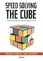 Speedsolving the Cube (Paperback)