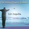 String Quartet Tribute to Led Zeppelin