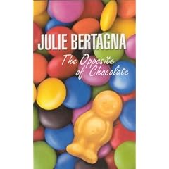 The Opposite of Chocolate (Young Picador)