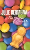 The Opposite of Chocolate (Young Picador)