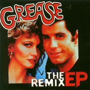 John Travolta & Olivia Newton - Grease: The Remix EP - Zortam Music