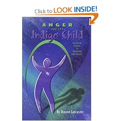 Anger and the Indigo Child
