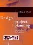Design Project Planning: A Practical Guide for Beginners
