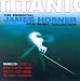 Titanic: The Essential James Horner Film Music Collection