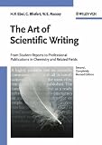 The Art of Scientific Writing: From Student Reports to Professional Publications in Chemistry and Related Fields image