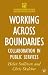 Book Working Across Boundaries: Collaboration in Public Services