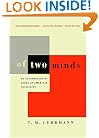 Of Two Minds: An Anthroplogist Looks at American Psychiatry