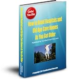 How to Avoid Hospitals and Old Age Care Homes As You Get Older