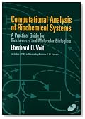 Computational Analysis of Biochemical Systems: A Practical Guide for Biochemists and Molecular Biologists